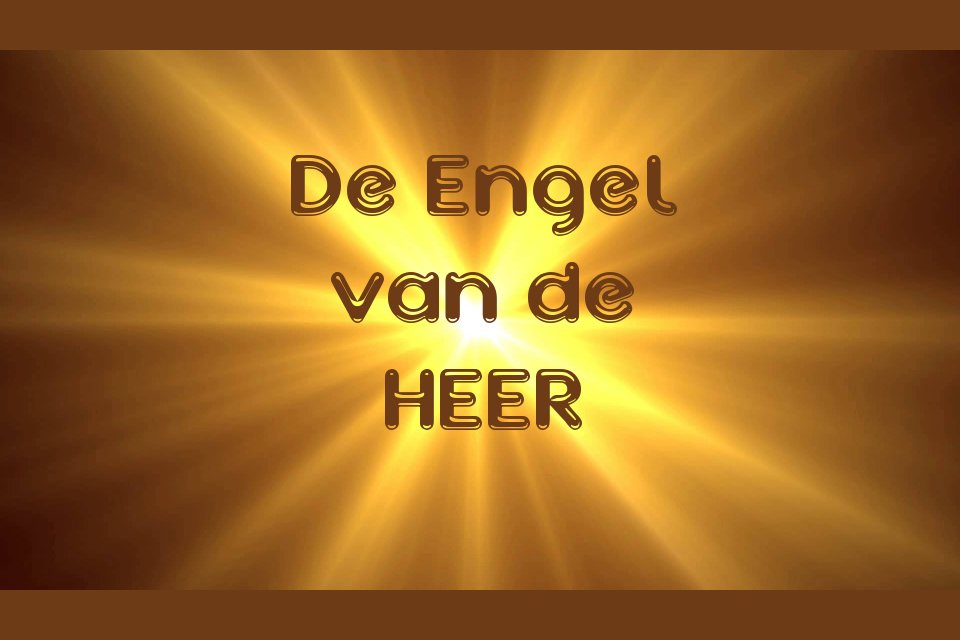 De Engel van de Heer!